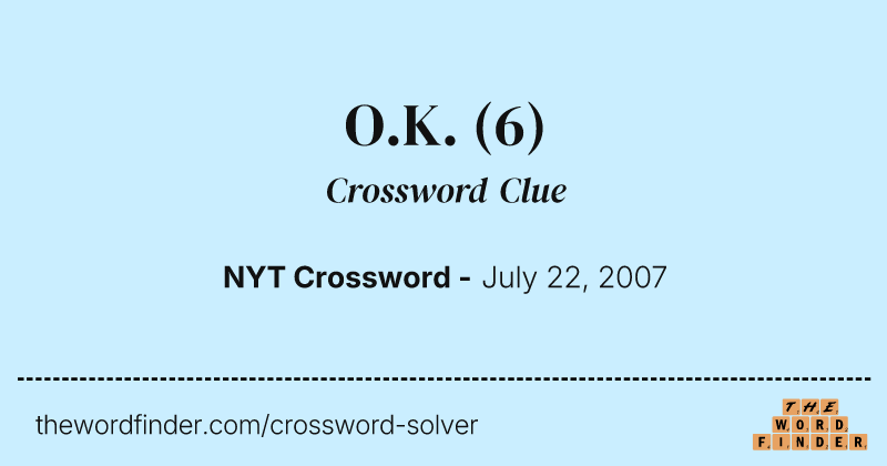 O.K. crossword clue image