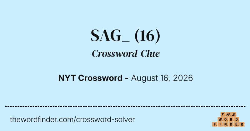 SAG_ crossword clue image