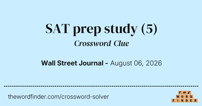 SAT prep study crossword clue image