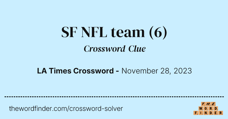 SF NFL team crossword clue image