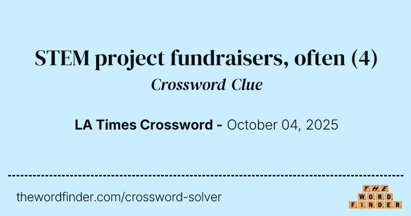 STEM project fundraisers, often crossword clue image