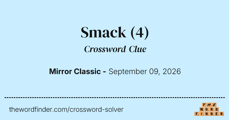 Smack crossword clue image