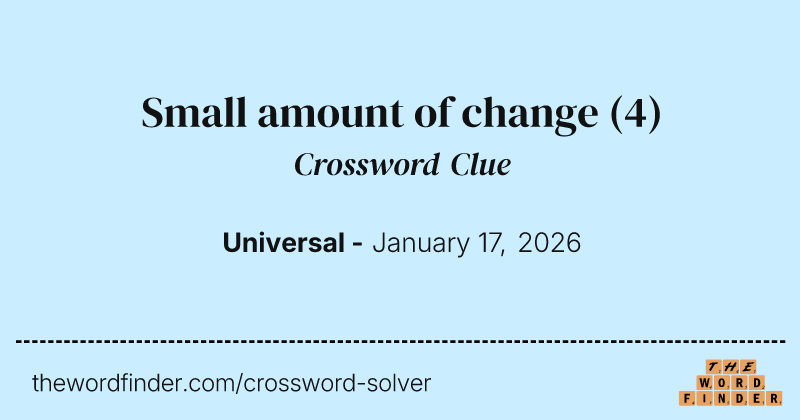 Small amount of change crossword clue image