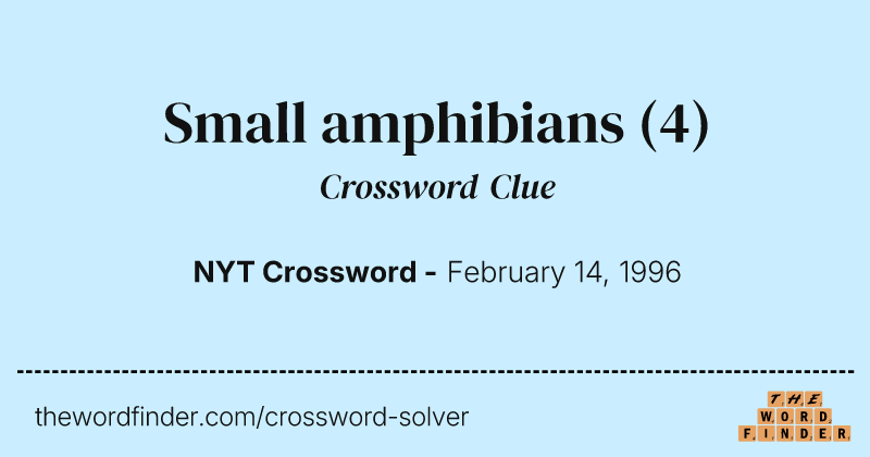 Small amphibians crossword clue image