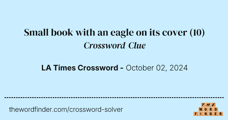 Small book with an eagle on its cover crossword clue image