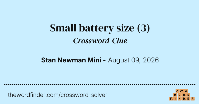 Small battery size crossword clue image