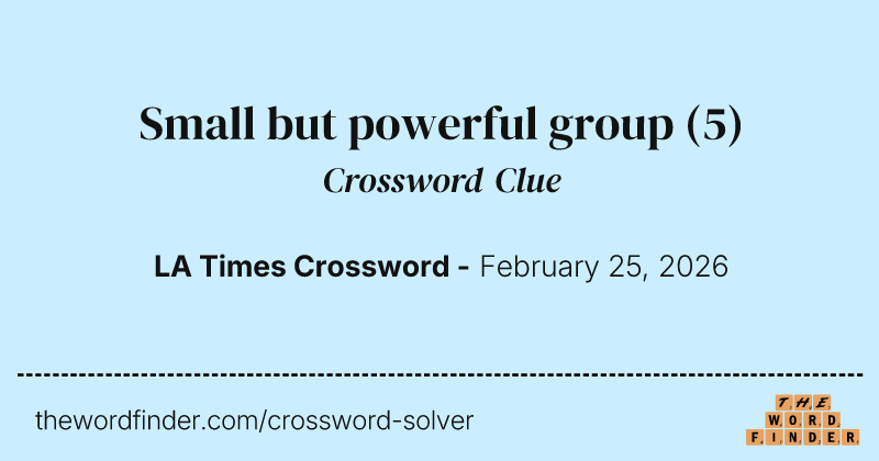 Small but powerful group crossword clue image