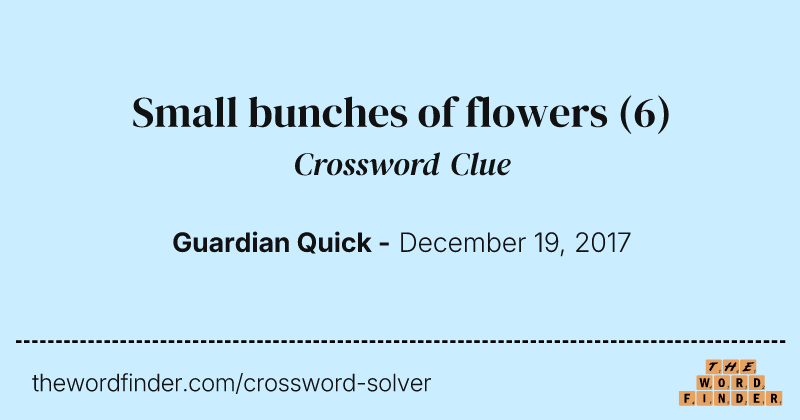 Small bunches of flowers crossword clue image