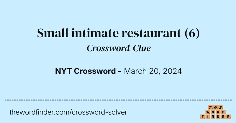 Small intimate restaurant crossword clue image