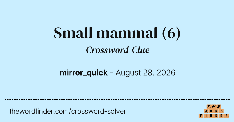Small mammal crossword clue image