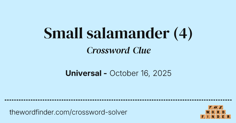Small salamander crossword clue image