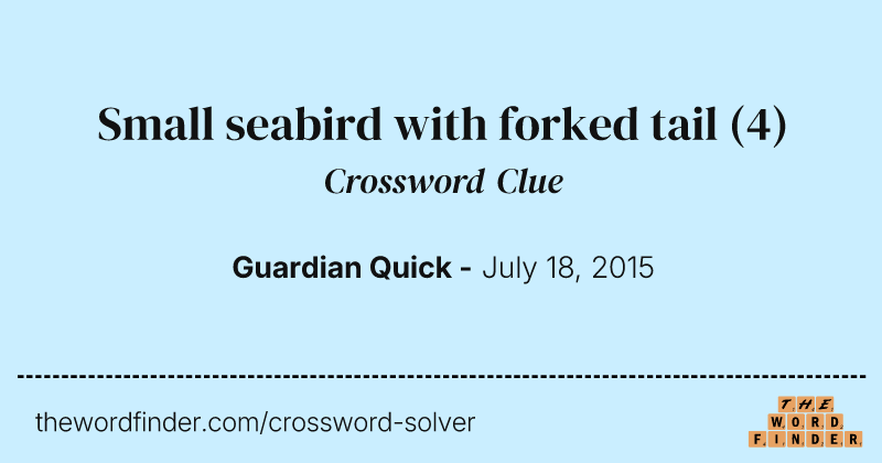 Small seabird with forked tail crossword clue image