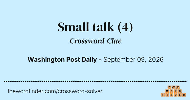 Small talk crossword clue image