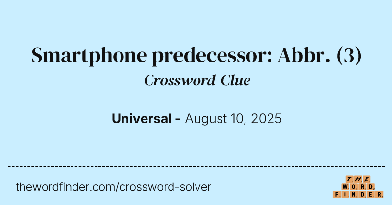 Smartphone predecessor: Abbr. crossword clue image