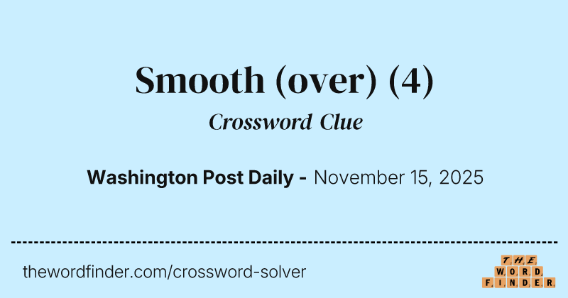 Smooth (over) crossword clue image