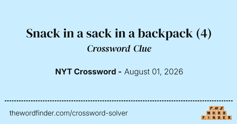Snack in a sack in a backpack crossword clue image
