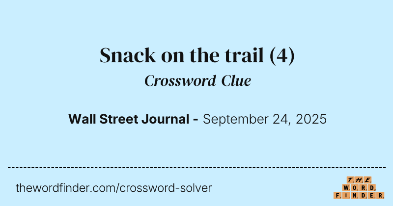 Snack on the trail crossword clue image