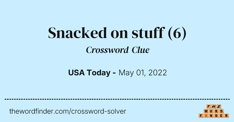 Snacked on stuff crossword clue image