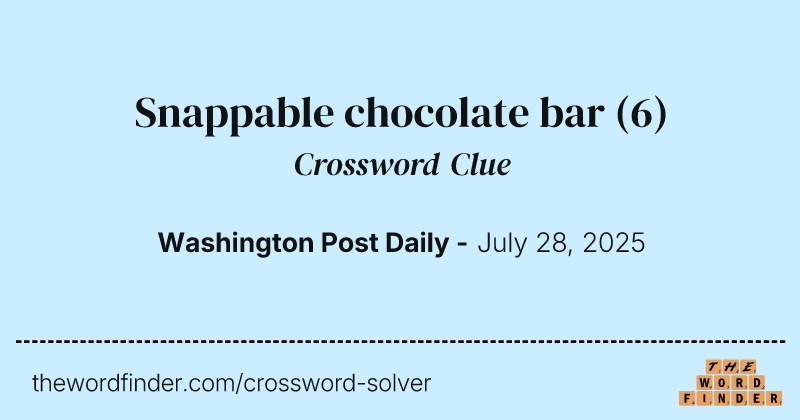 Snappable chocolate bar crossword clue image