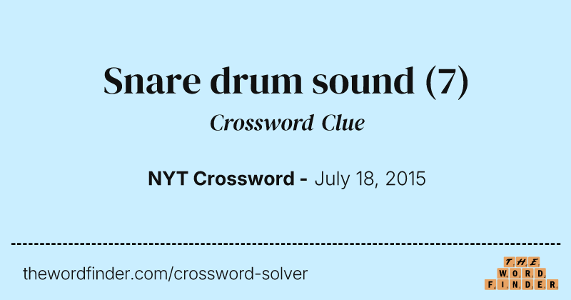 Snare drum sound crossword clue image