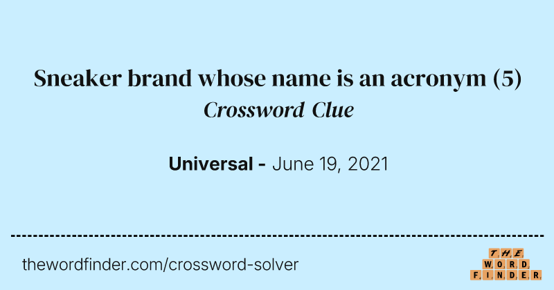 Sneaker brand whose name is an acronym crossword clue image