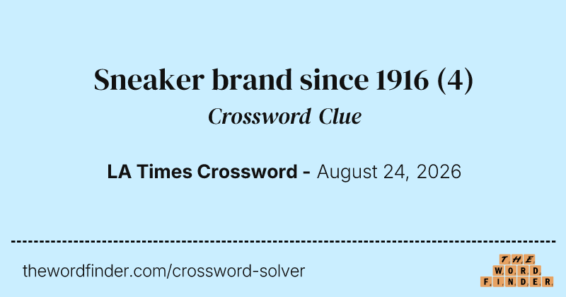 Sneaker brand since 1916 crossword clue image