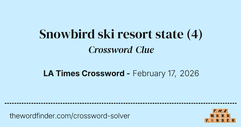 Snowbird ski resort state crossword clue image