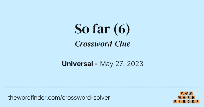 So far crossword clue image
