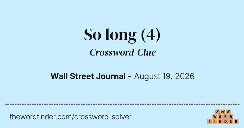 So long crossword clue image