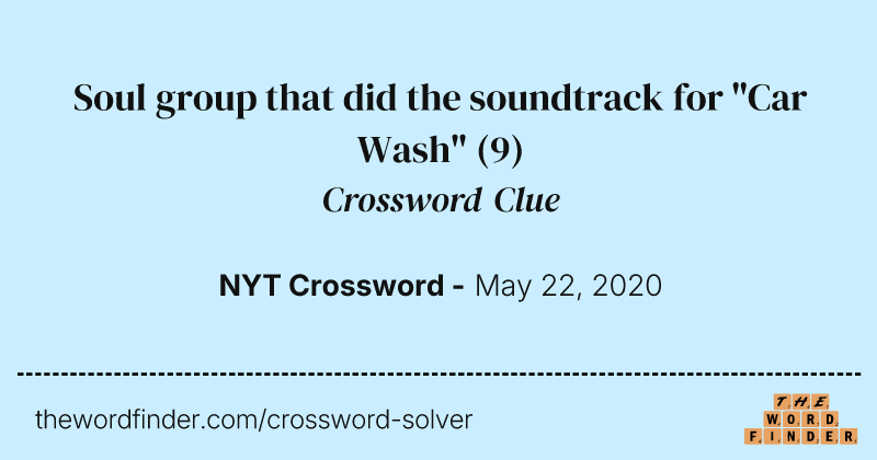 Soul group that did the soundtrack for "Car Wash" crossword clue image