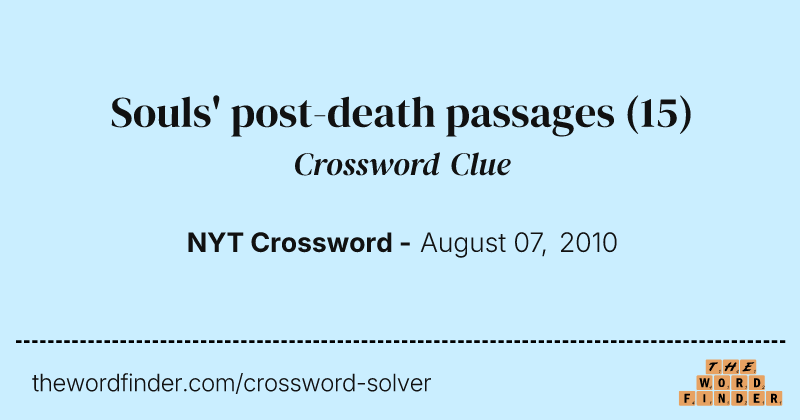Souls' post-death passages crossword clue image