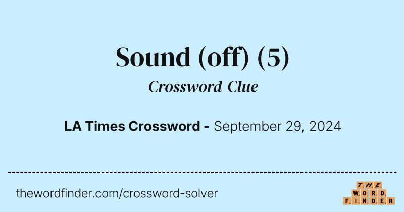 Sound (off) crossword clue image