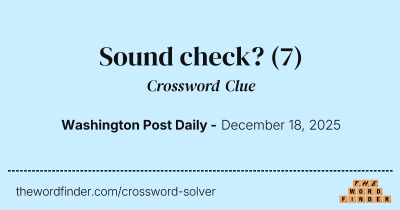 Sound check? crossword clue image