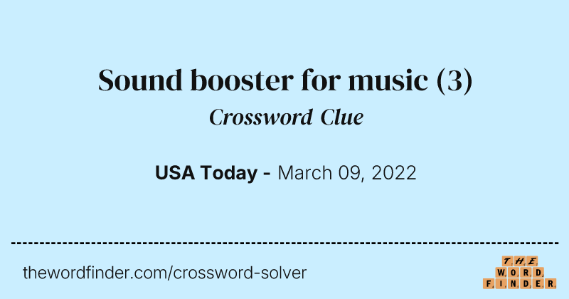 Sound booster for music crossword clue image