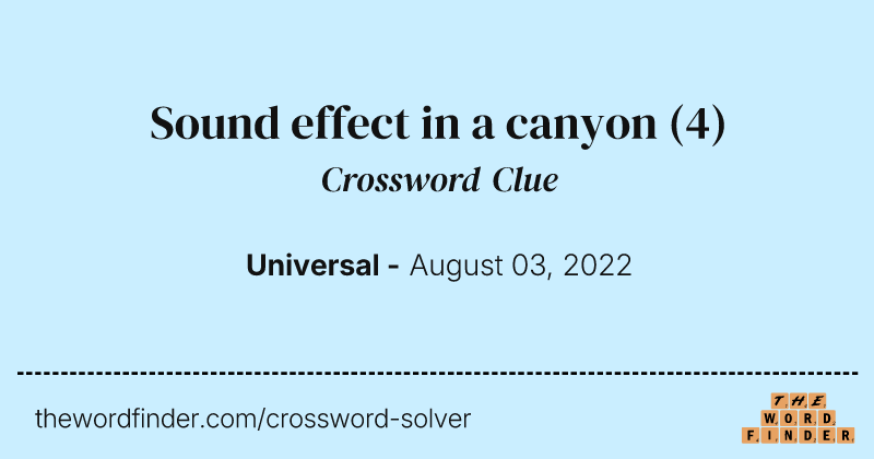 Sound effect in a canyon crossword clue image