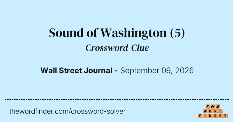 Sound of Washington crossword clue image