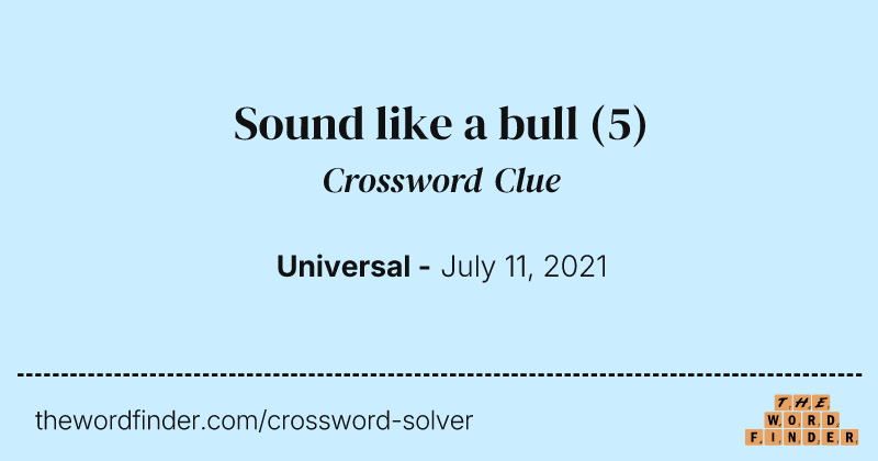 Sound like a bull crossword clue image