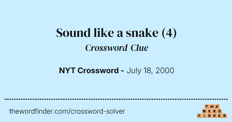 Sound like a snake crossword clue image