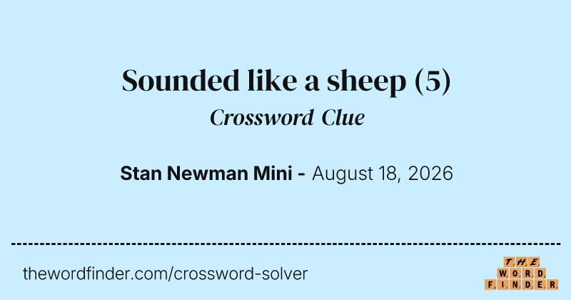 Sounded like a sheep crossword clue image