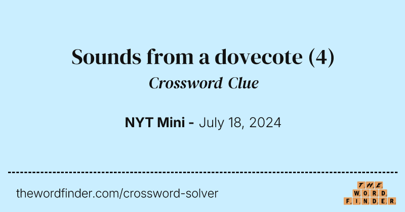Sounds from a dovecote crossword clue image
