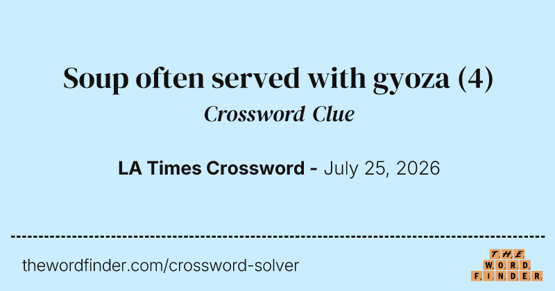 Soup often served with gyoza crossword clue image