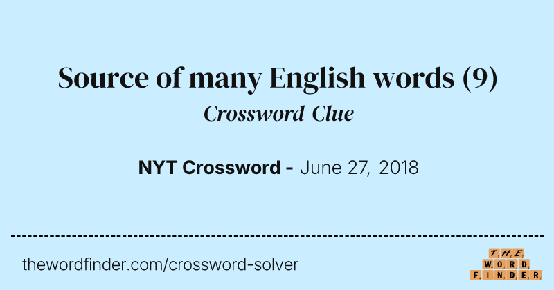 Source of many English words crossword clue image