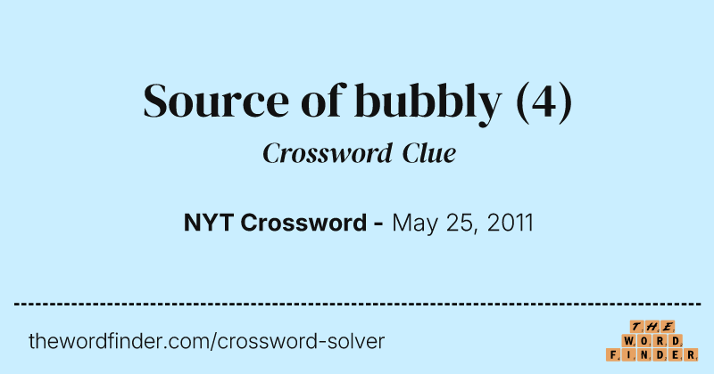 Source of bubbly crossword clue image