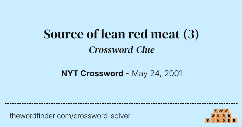 Source of lean red meat crossword clue image