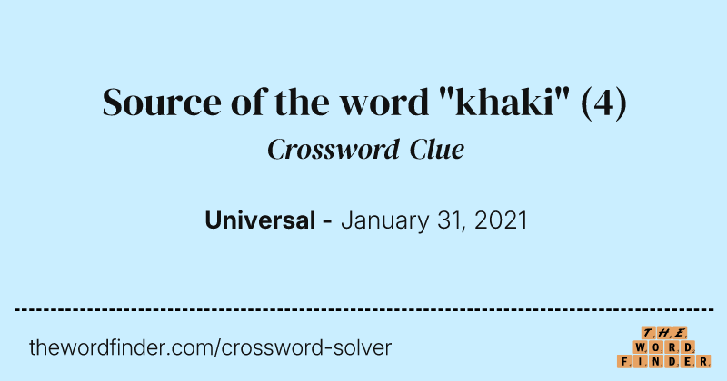 Source of the word "khaki" crossword clue image