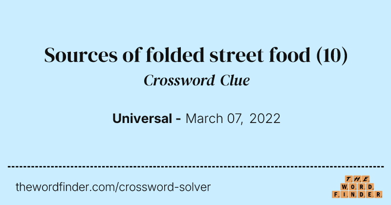 Sources of folded street food crossword clue image