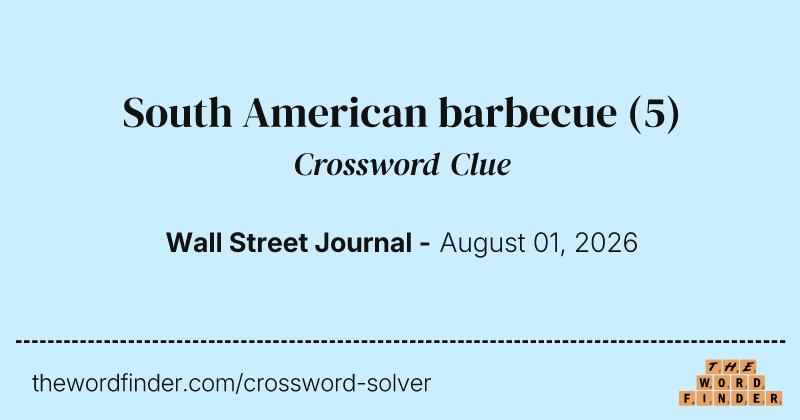 South American barbecue crossword clue image