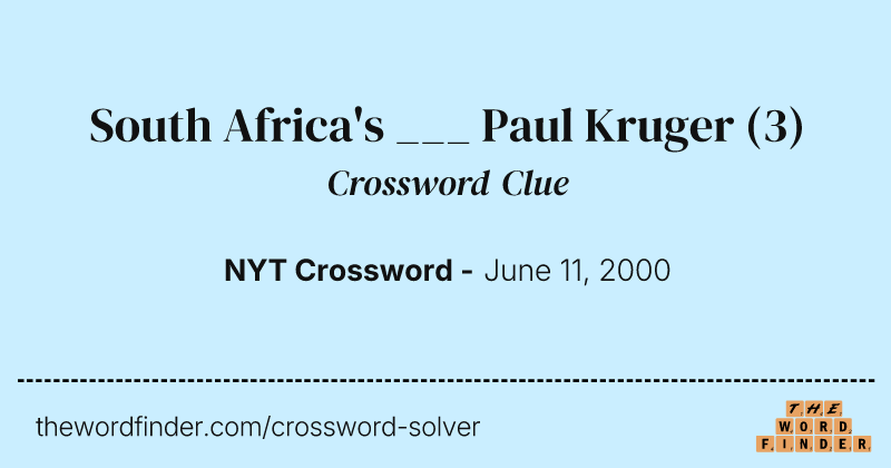 South Africa's ___ Paul Kruger crossword clue image