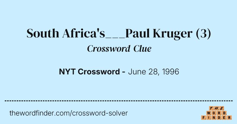 South Africa's___Paul Kruger crossword clue image