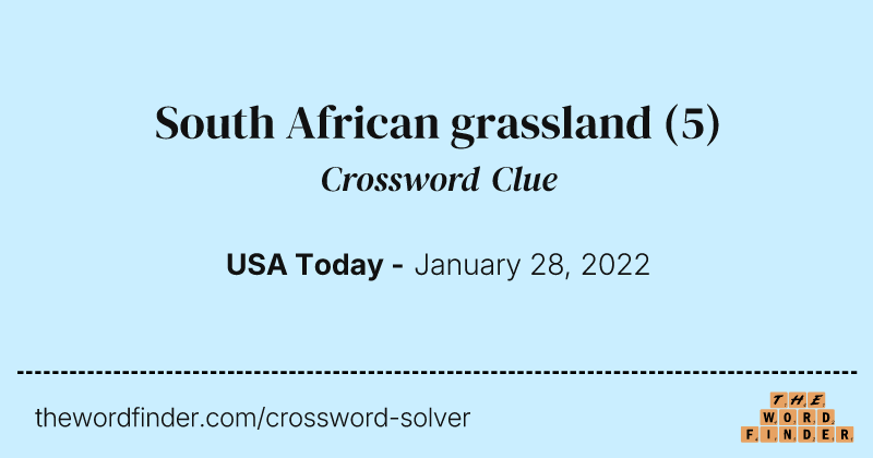 South African grassland crossword clue image